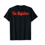 The Dogfather Dog Dad Shirt