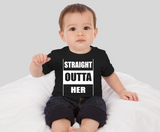 Straight Outta Her Baby Shirt